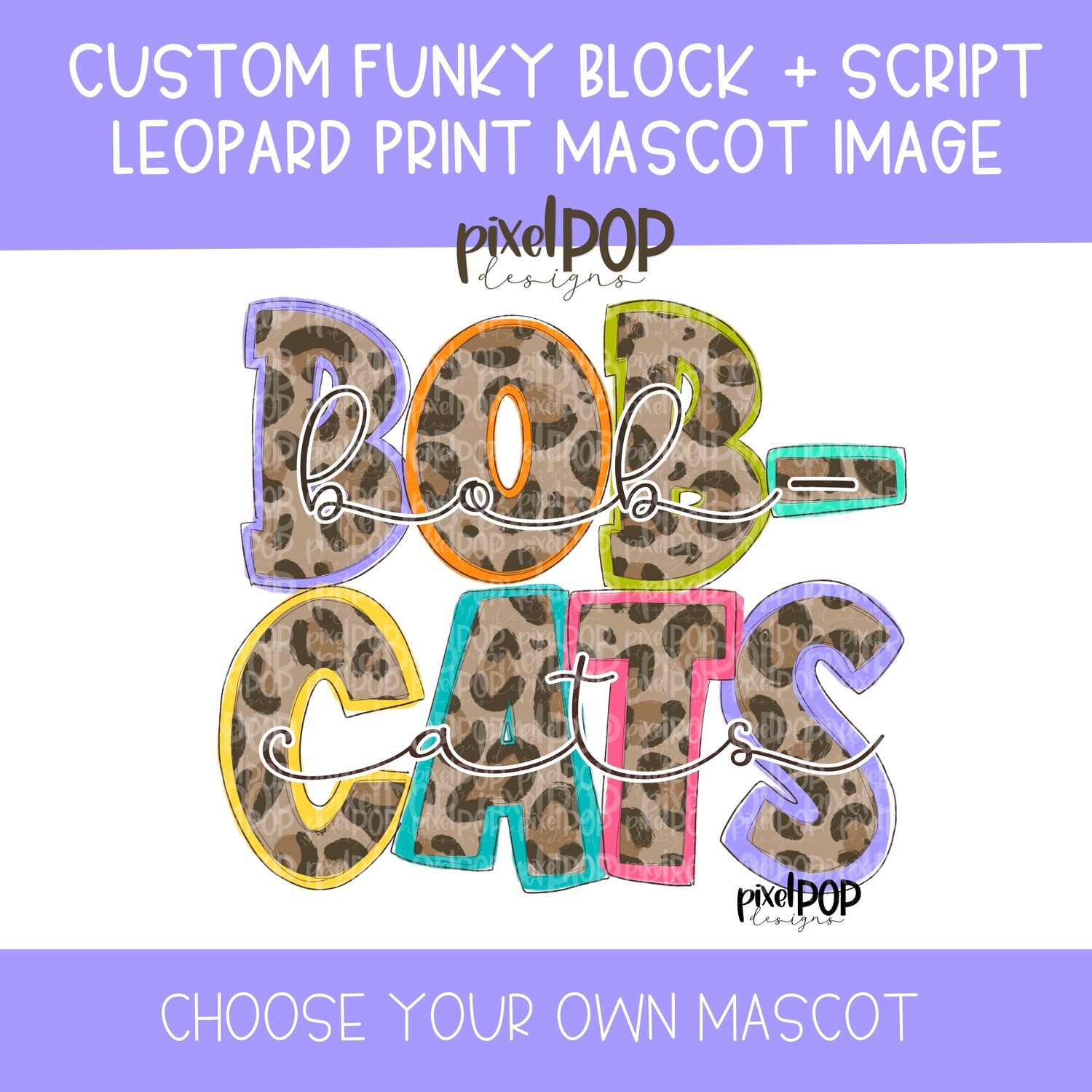 Custom Funky Block + Script School LEOPARD PRINT Mascot Image Request
