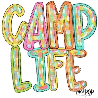Camp Life Acrylic Strokes PNG |Summer Camp Camping | Summer Design | Sublimation Design | Hand Drawn Art | Digital Download | Printable Art | Clip Art