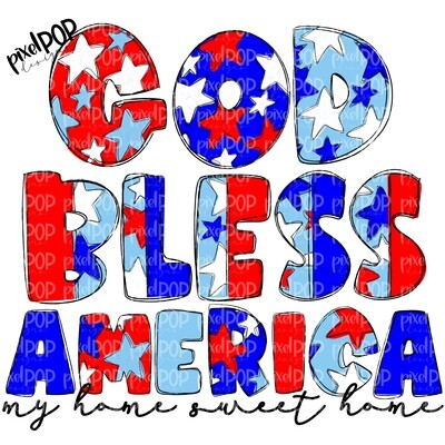 God Bless America My Home Sweet Home PNG | Hand Drawn PNG | July 4th | Digital Download | Printable Art