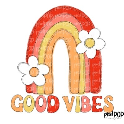 Good Vibes Rainbow PNG | Rainbow | Positivity | Hand Drawn | Sublimation | Digital Download | Printable Art | Clip Art