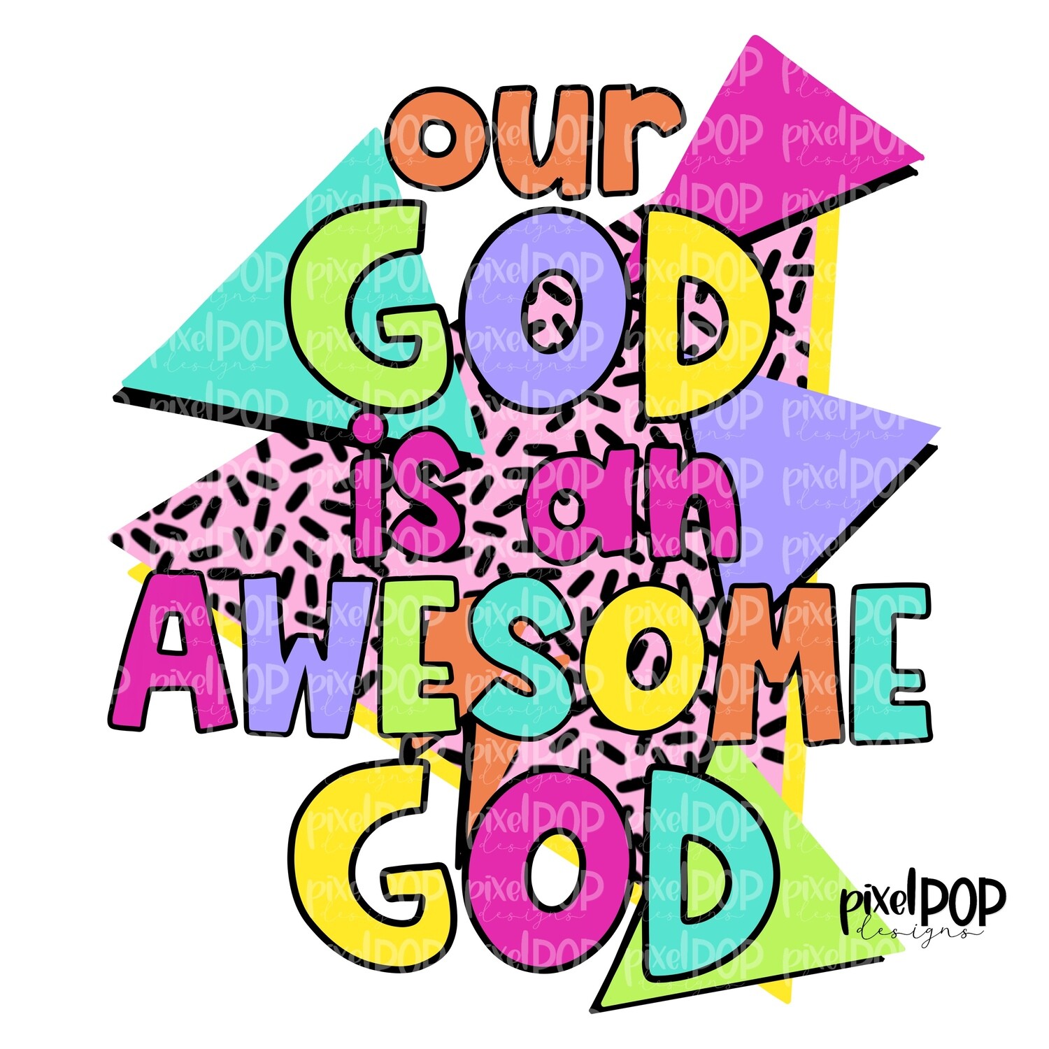 90s Our God is an Awesome God PNG Religious Christian PNG Design with Bible Verse Prayer Hand Painted Digital Hymn Digital Art