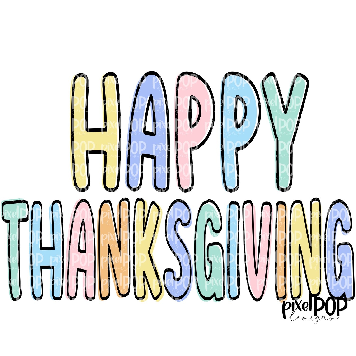 Happy Thanksgiving Pastel PNG | Thanksgiving Sublimation | Digital Art | Digital Print | Printable | Clipart | Thanks