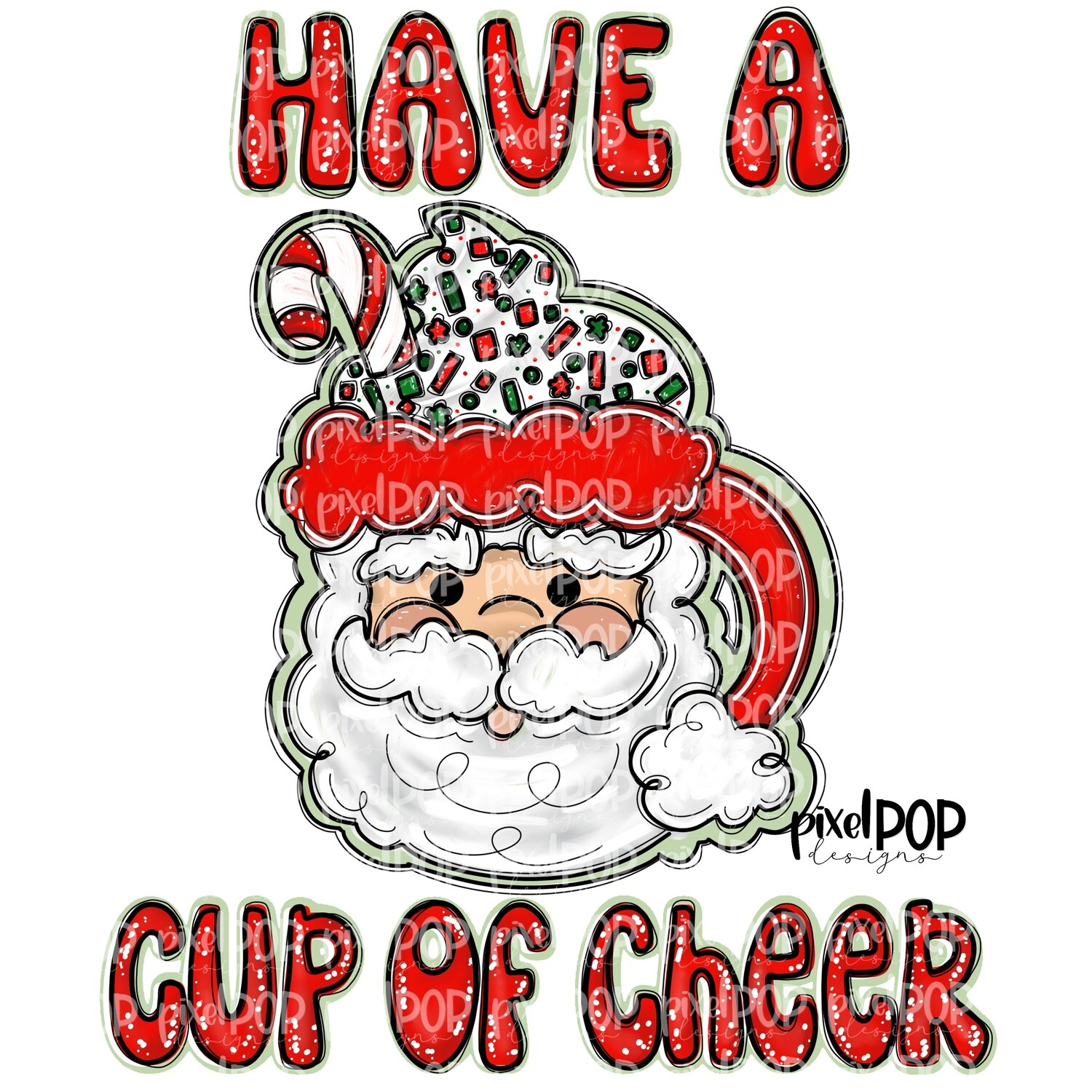 Have a Cup of Cheer Santa Christmas Mug PNG | Holiday | Santa Claus | Art | Sublimation PNG | Digital Download | Printable Artwork