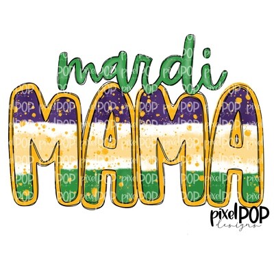 Mardi Mama Tie Dye PNG | New Orleans Art | Hand Painted Design | Mardi Gras Design | Digital Download | Clip Art