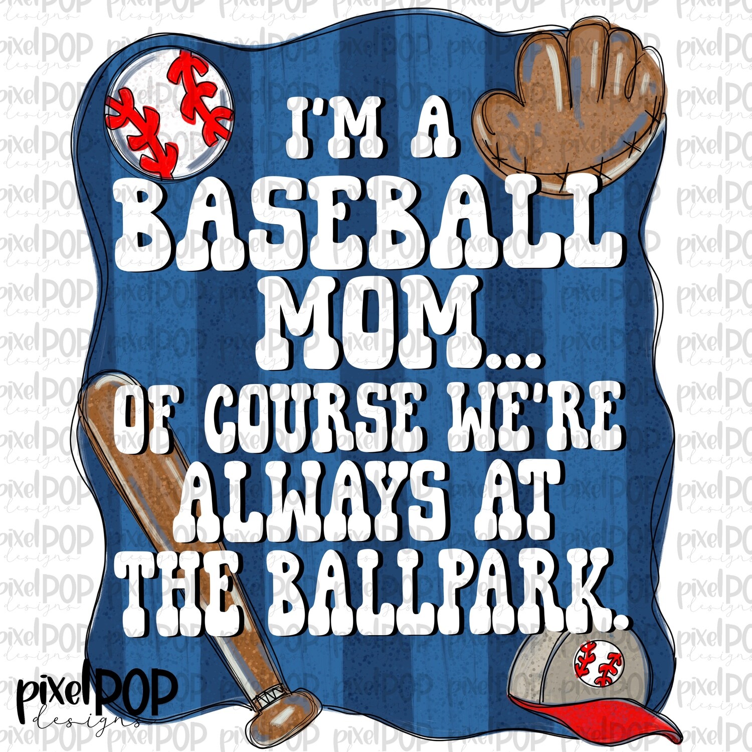 I'm a Baseball Mom PNG Design | Baseball Design | Sublimation Design | Heat Transfer Art | Digital Download | Printable Artwork