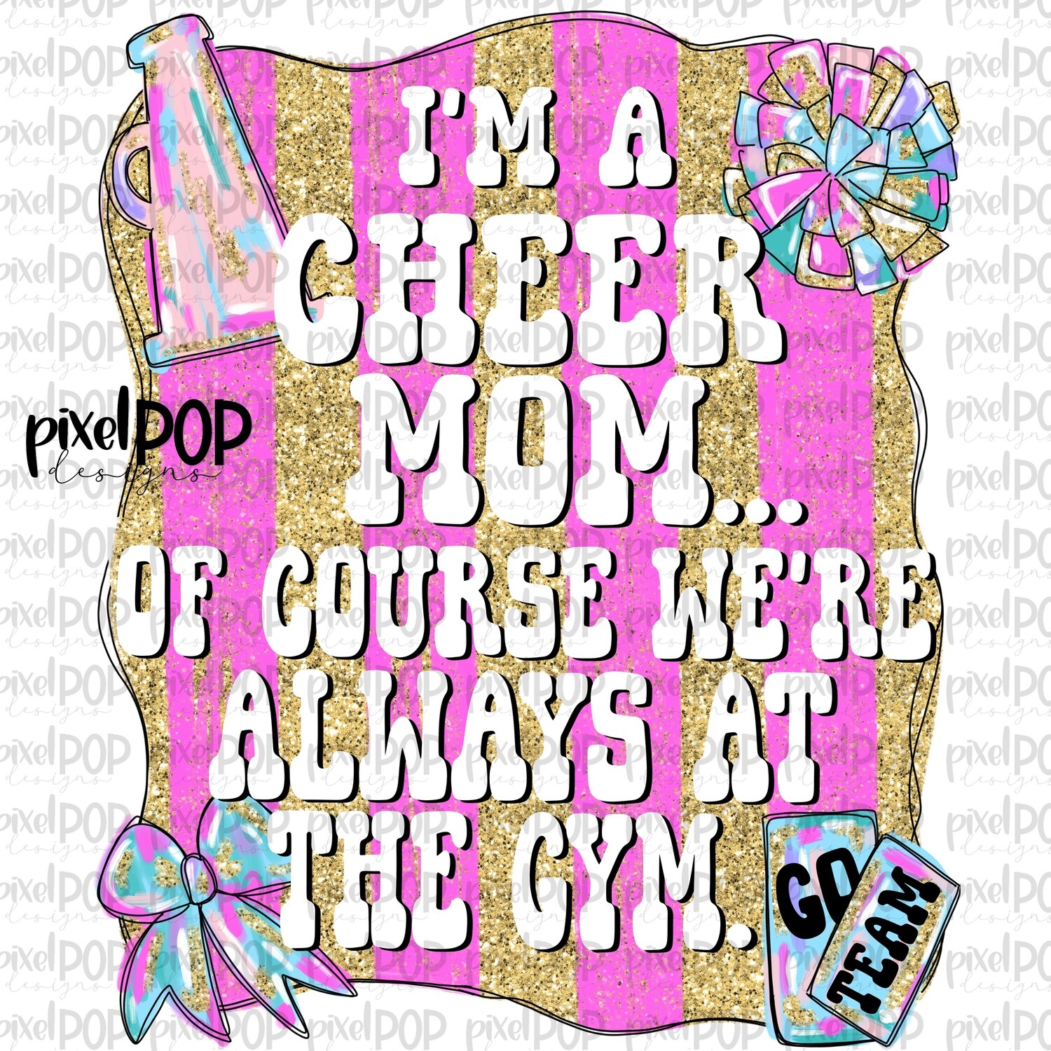 I&#39;m a Cheer Mom PNG Design (faux glitter) | Cheerleading Design | Sublimation Design | Heat Transfer Art | Digital Download | Printable Artwork