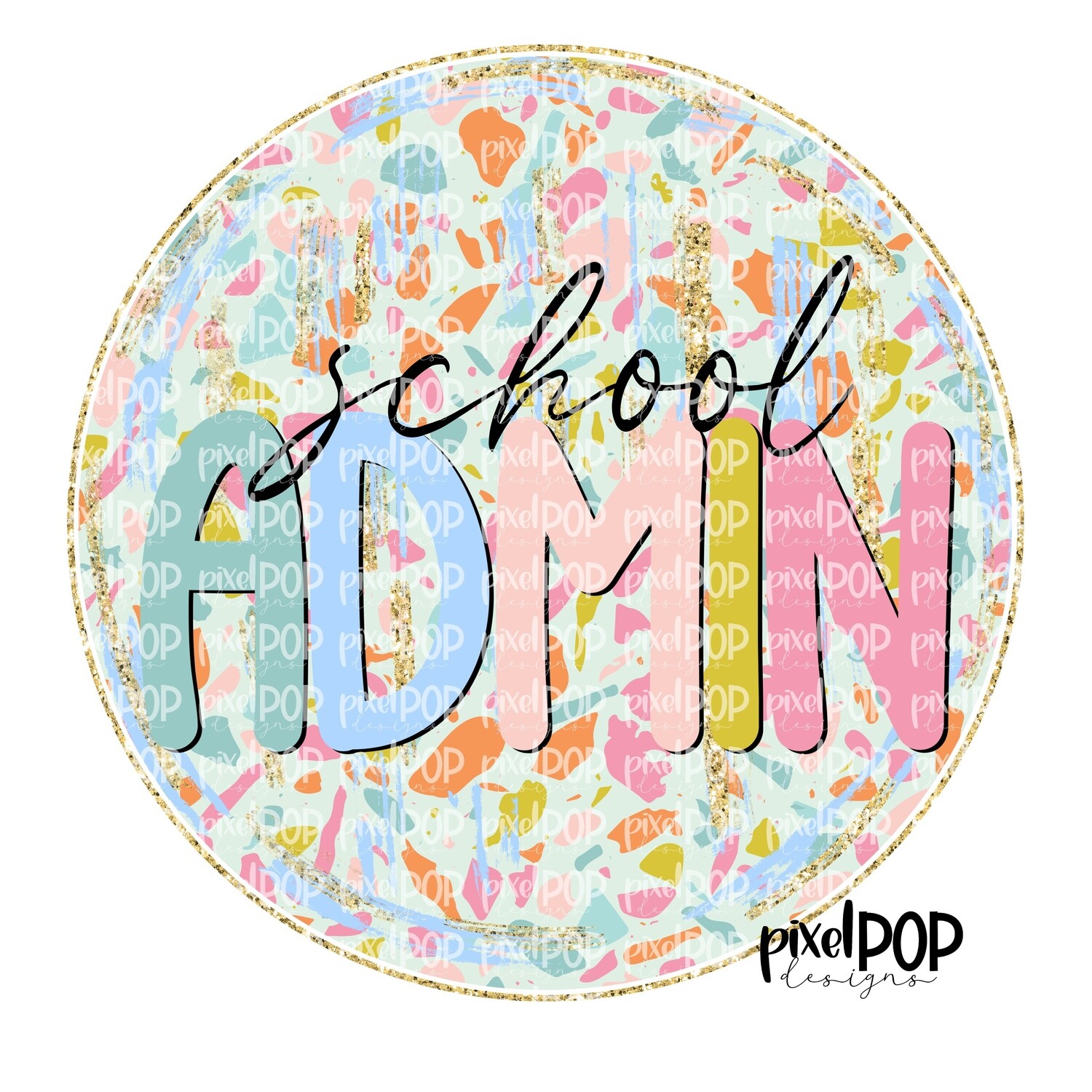Terrazzo School Admin PNG | Assistant Teacher Design | Teacher Digital | Hand Painted | Digital Download | Printable
