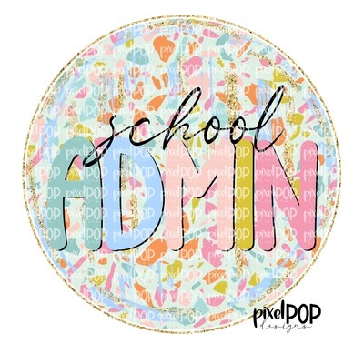 Terrazzo School Admin PNG | Assistant Teacher Design | Teacher Digital | Hand Painted | Digital Download | Printable