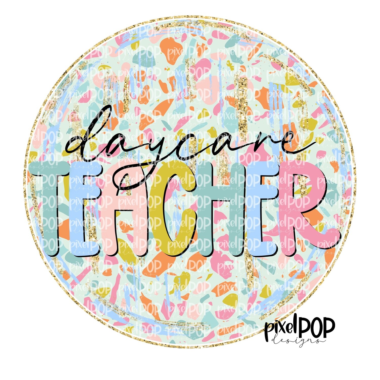 Terrazzo School Daycare Teacher PNG | Assistant Teacher Design | Teacher Digital | Hand Painted | Digital Download | Printable