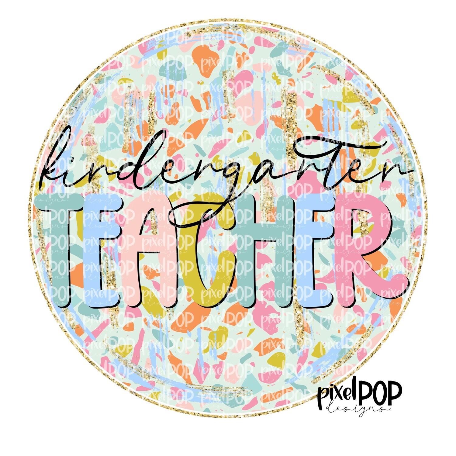 Terrazzo School Kindergarten Teacher PNG | Assistant Teacher Design | Teacher Digital | Hand Painted | Digital Download | Printable
