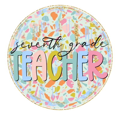Terrazzo School Seventh Grade PNG | Assistant Teacher Design | Teacher Digital | Hand Painted | Digital Download | Printable