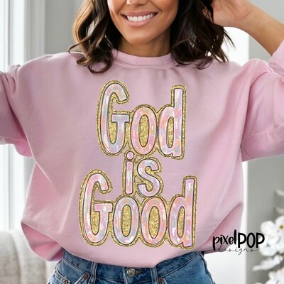 God is Good Religious Christian Glitter PNG | Easter Design | Hand Drawn Art | Sublimation PNG | Digital Download | Printable Art