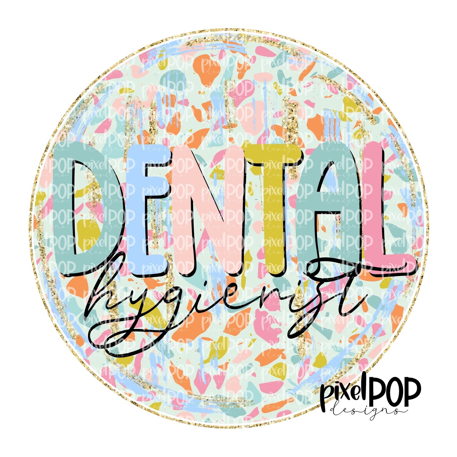 Terrazzo Dental Hygiensit PNG  Art Design | Healthcare Art | Sublimation DTF Transfer Art | Hand Painted | Digital Download | Printable