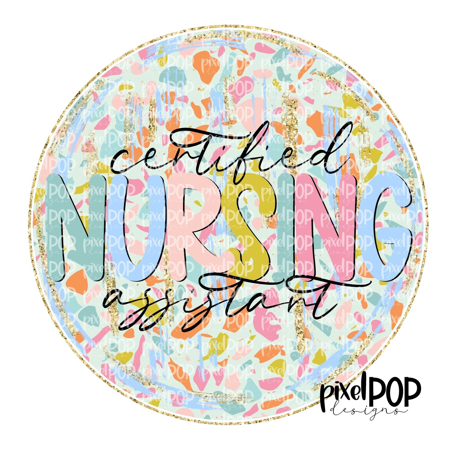 Terrazzo Certified Nursing Assistant CNA PNG  Art Design | Healthcare Art | Sublimation DTF Transfer Art | Hand Painted | Digital Download | Printable