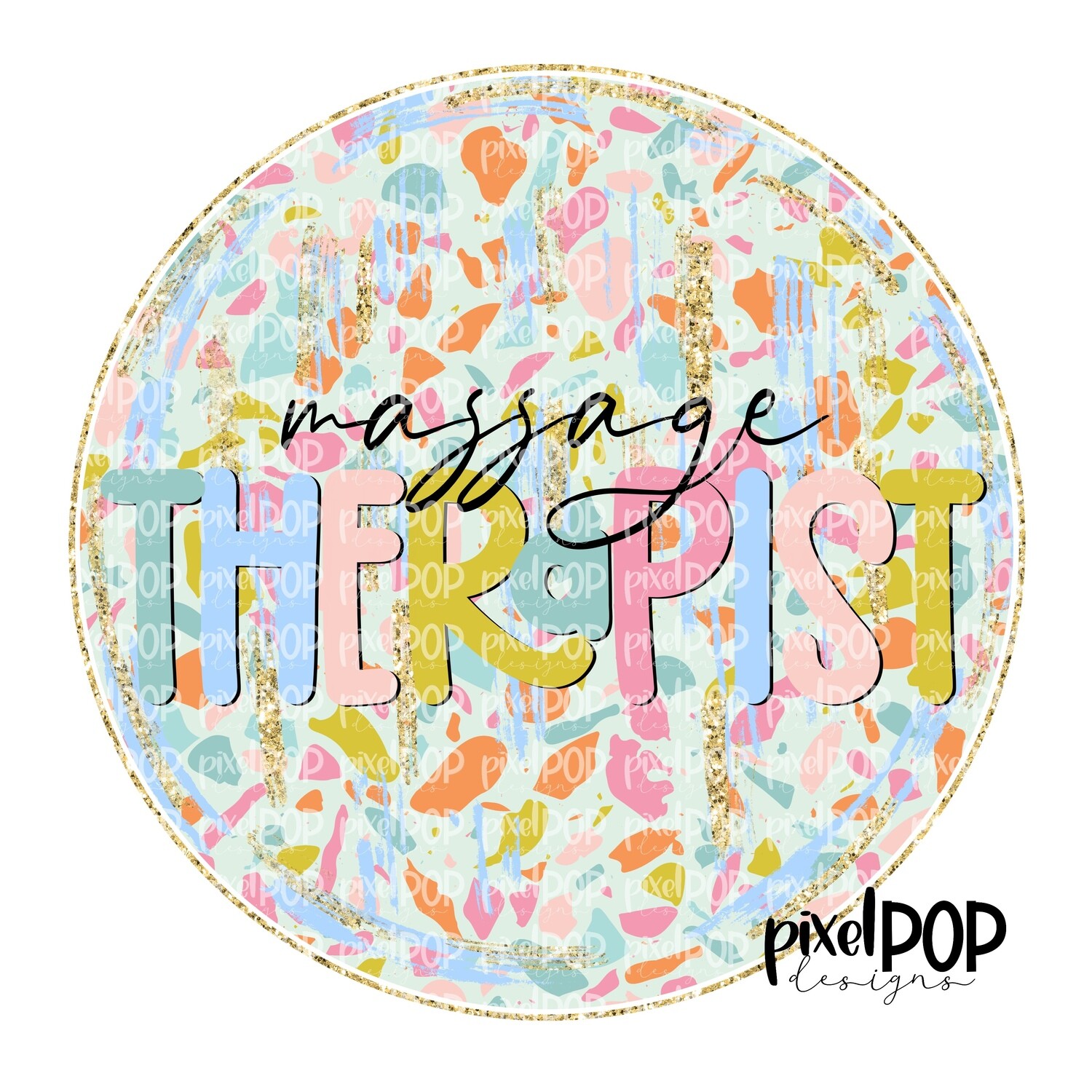 Terrazzo Massage Therapist PNG Art Design | Healthcare Art | Sublimation DTF Transfer Art | Hand Painted | Digital Download | Printable