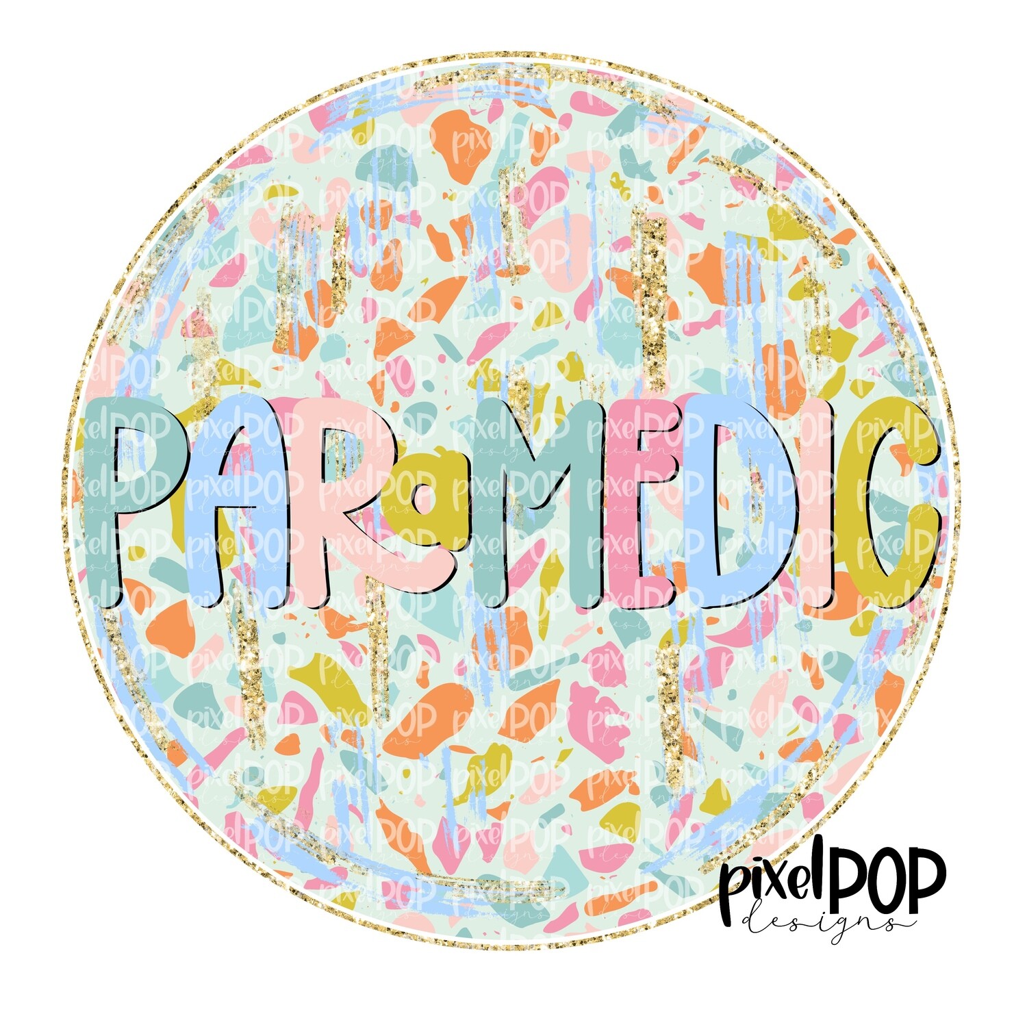 Terrazzo Paramedic PNG Art Design | Healthcare Art | Sublimation DTF Transfer Art | Hand Painted | Digital Download | Printable