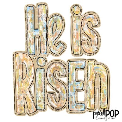He is Risen Neutrals Easter PNG, Easter Art Printable Design for Sublimation DTF Screenprint Transfer Art