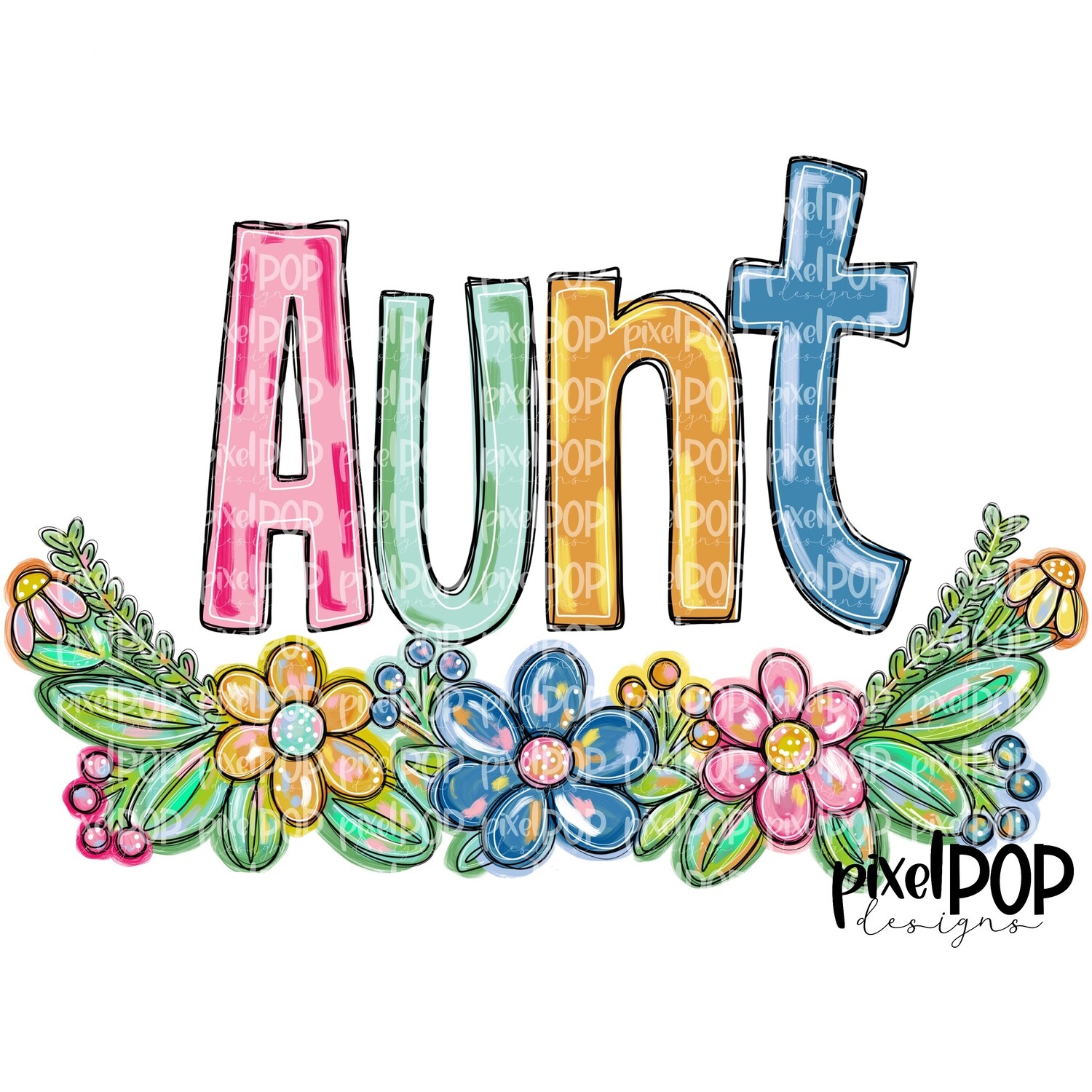 Aunt Spring Floral PNG | Mother&#39;s Day Sublimation Design | Hand Painted PNG | Digital Art | Printable Art | Clip Art