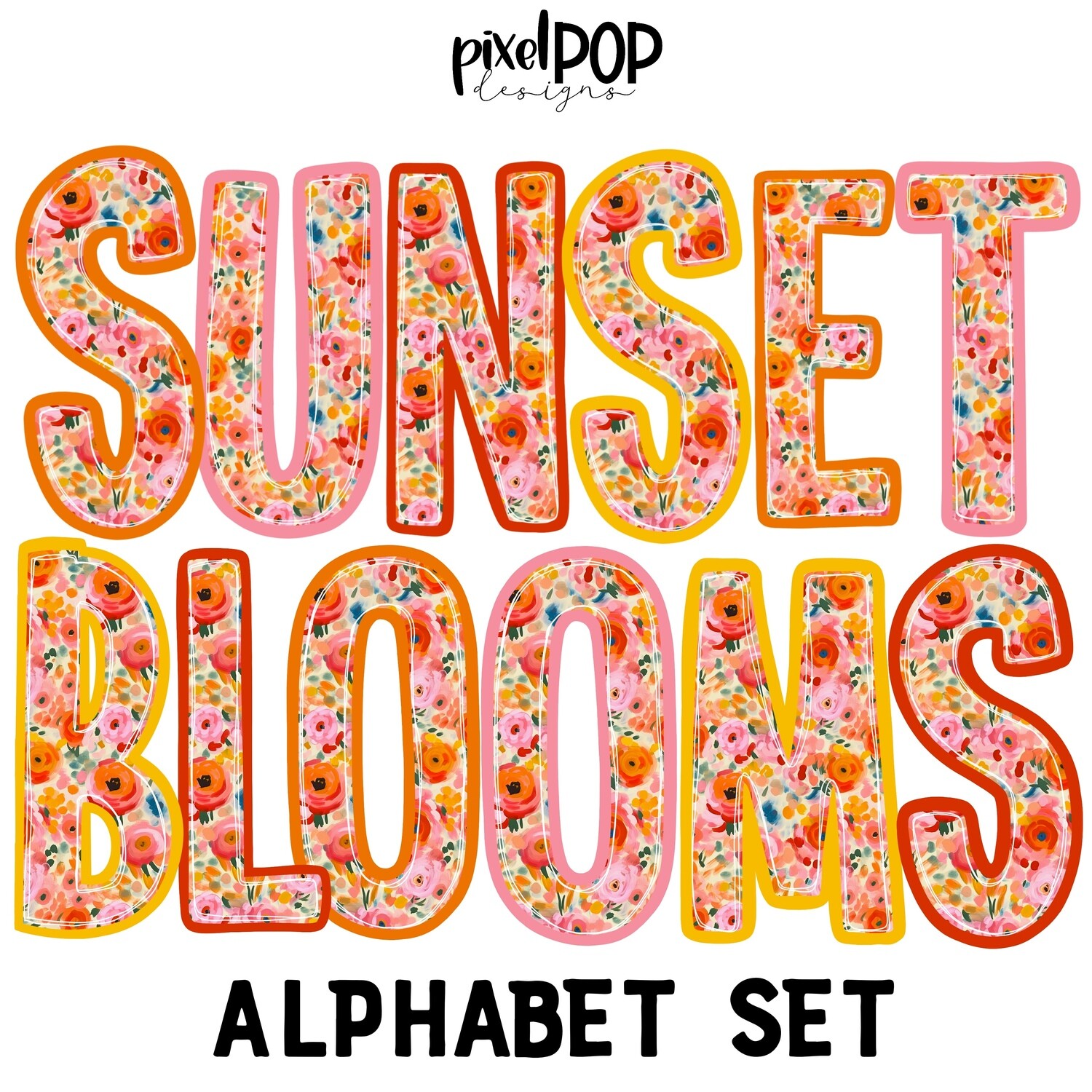 Sunset Blooms Alpha Set | Digital Alphabet | Flower Floral Alphabet Set | PNG | Sublimation Doodle Letter | Transfer Letters