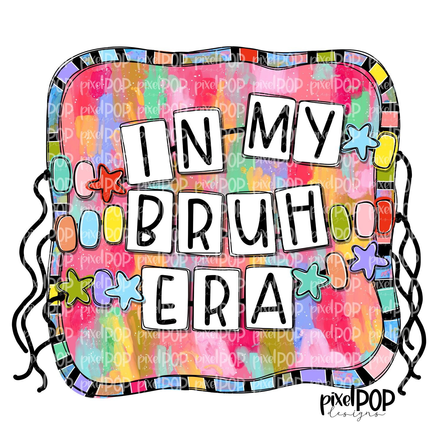 In My Bruh Era PNG Bundle | Mother&#39;s Day Design | Hand Painted | Digital Download | Printable
