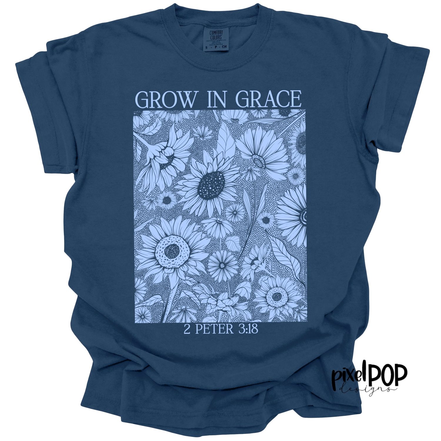 CUSTOM: Grow in Grace Sunflowers Floral (COLOR CHANGE)