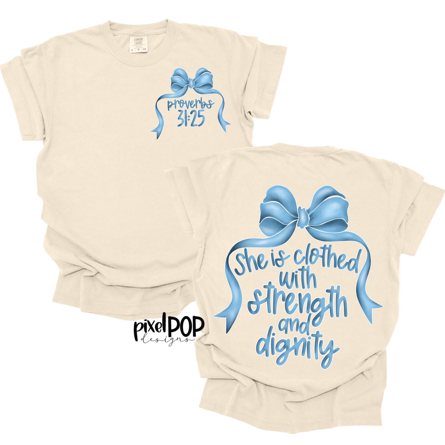 She is Clothed in Strength and Dignity BLUE Coquette Bow PNG (2 Files) | Christian Religious Design | Hand Drawn Art | Sublimation PNG | Digital Download | Printable Art