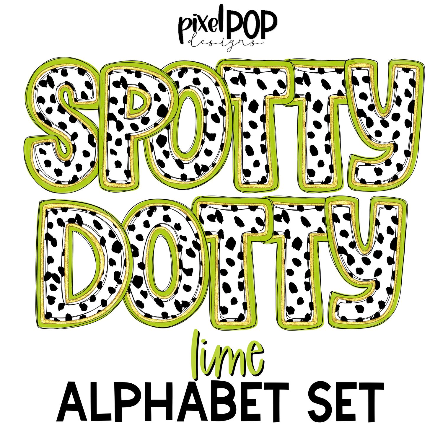 Spotty Dotty Lime Alphabet Letter Set | Alphapack Font | Watercolor | PNG | Sublimation Doodle Letter | Font Set | Transfer Letters