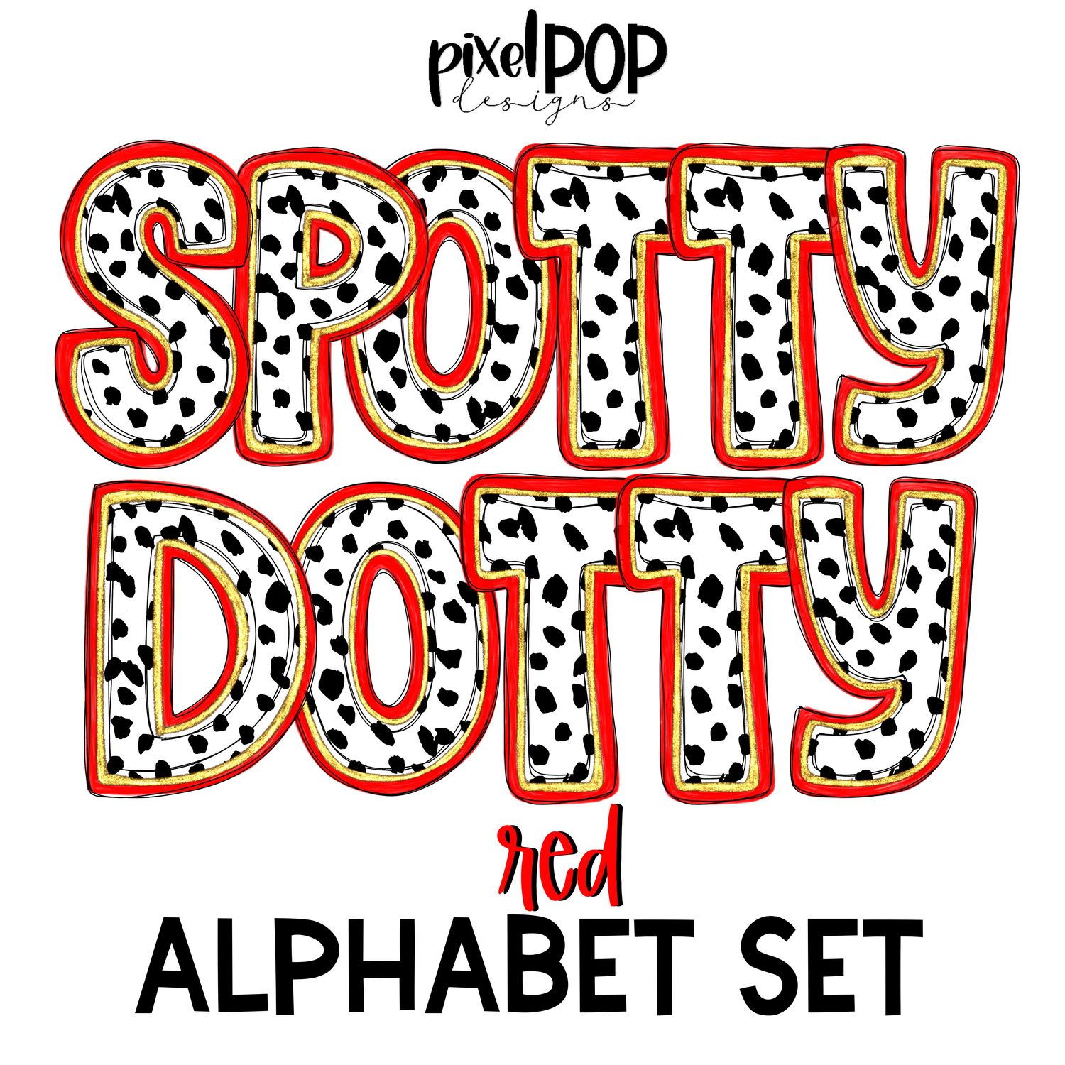 Spotty Dotty Red Alphabet Letter Set | Alphapack Font | Watercolor | PNG | Sublimation Doodle Letter | Font Set | Transfer Letters