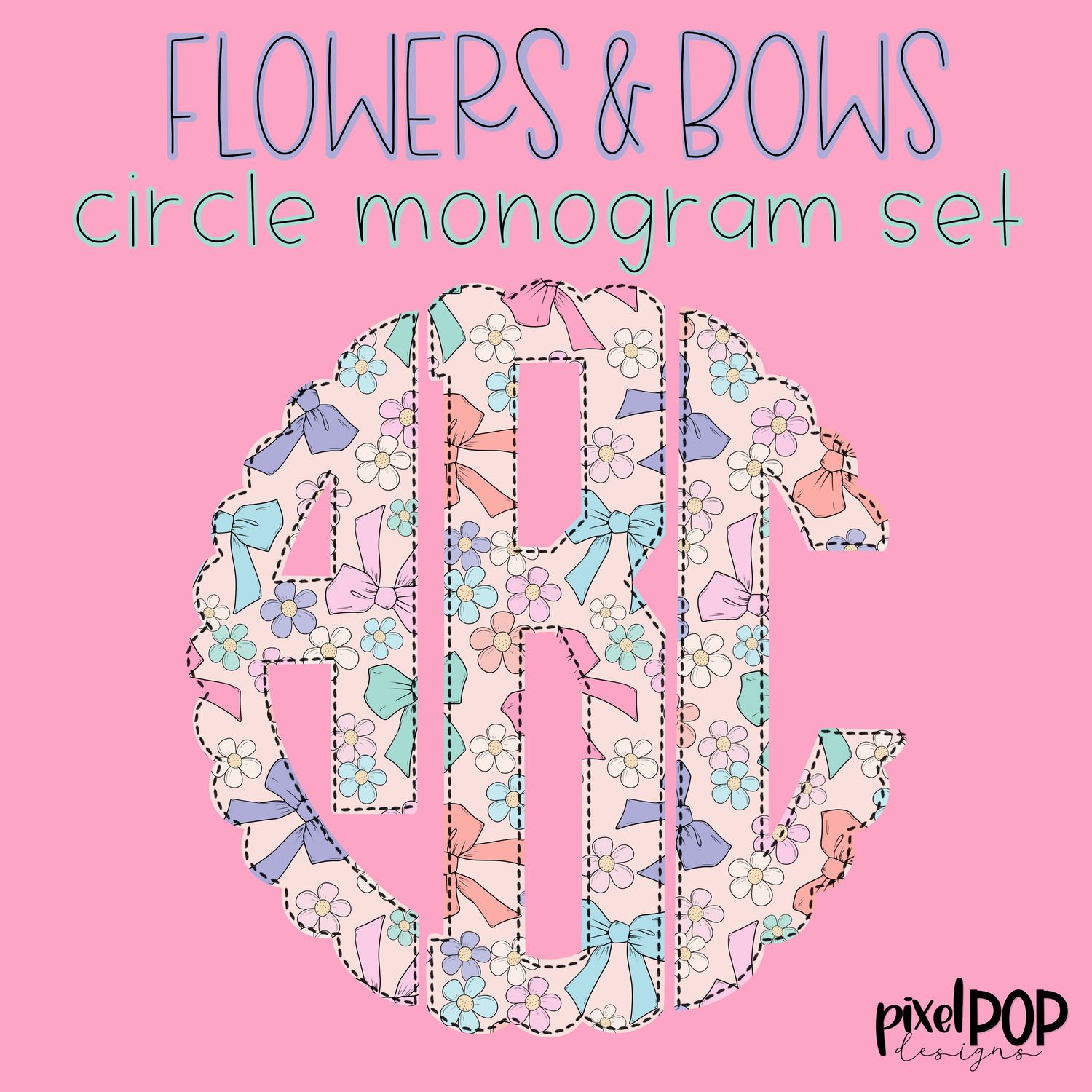 Flowers and Bow Circle Monogram Set