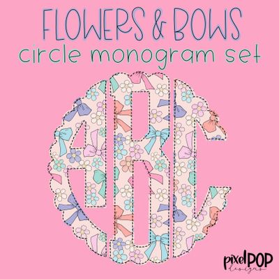 Flowers and Bow Circle Monogram Set