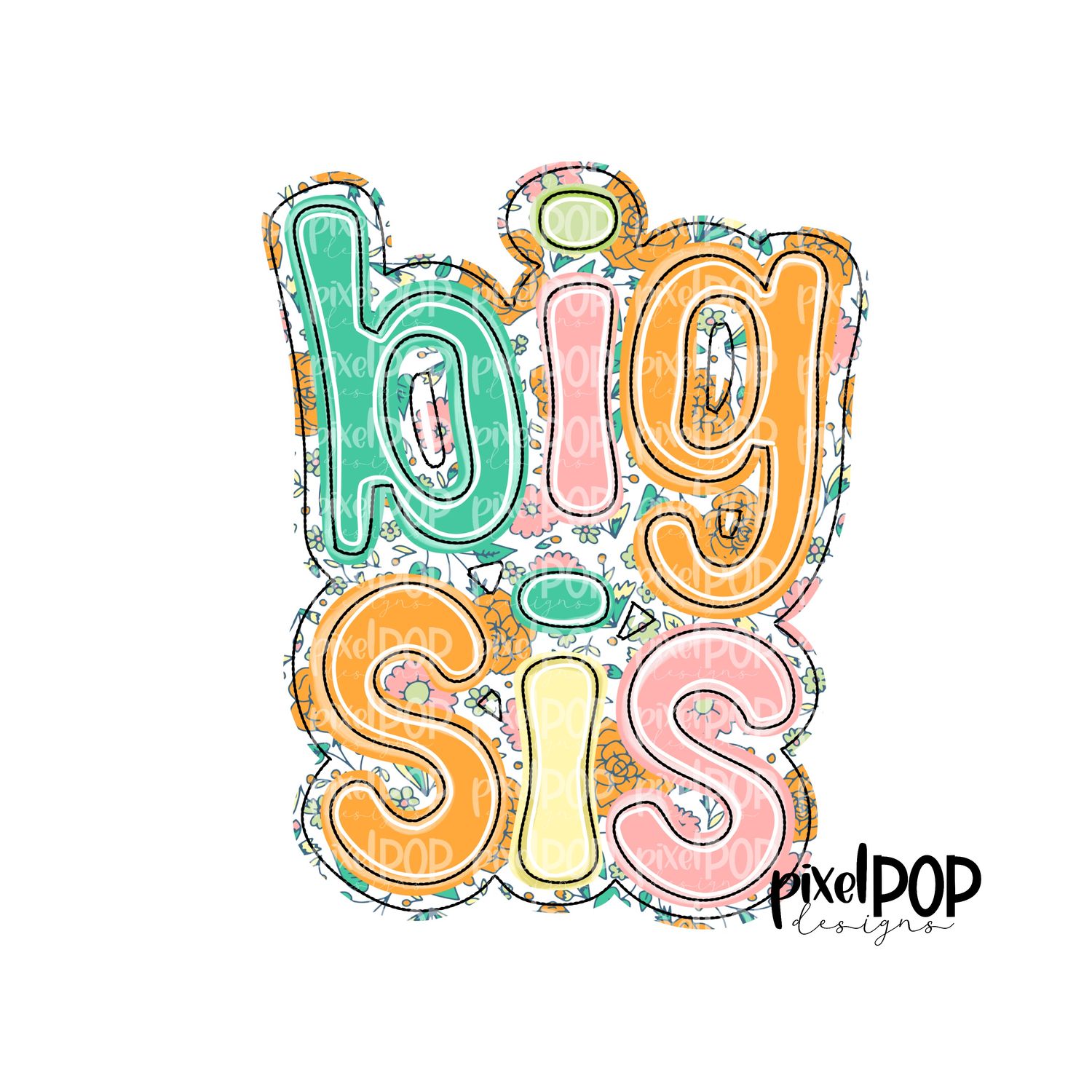 Big Sis Pretty Garden PNG | Big Little Sister Art | Big Sister Sublimation DTF Art | Big Sister Clip Art | Sisters Design