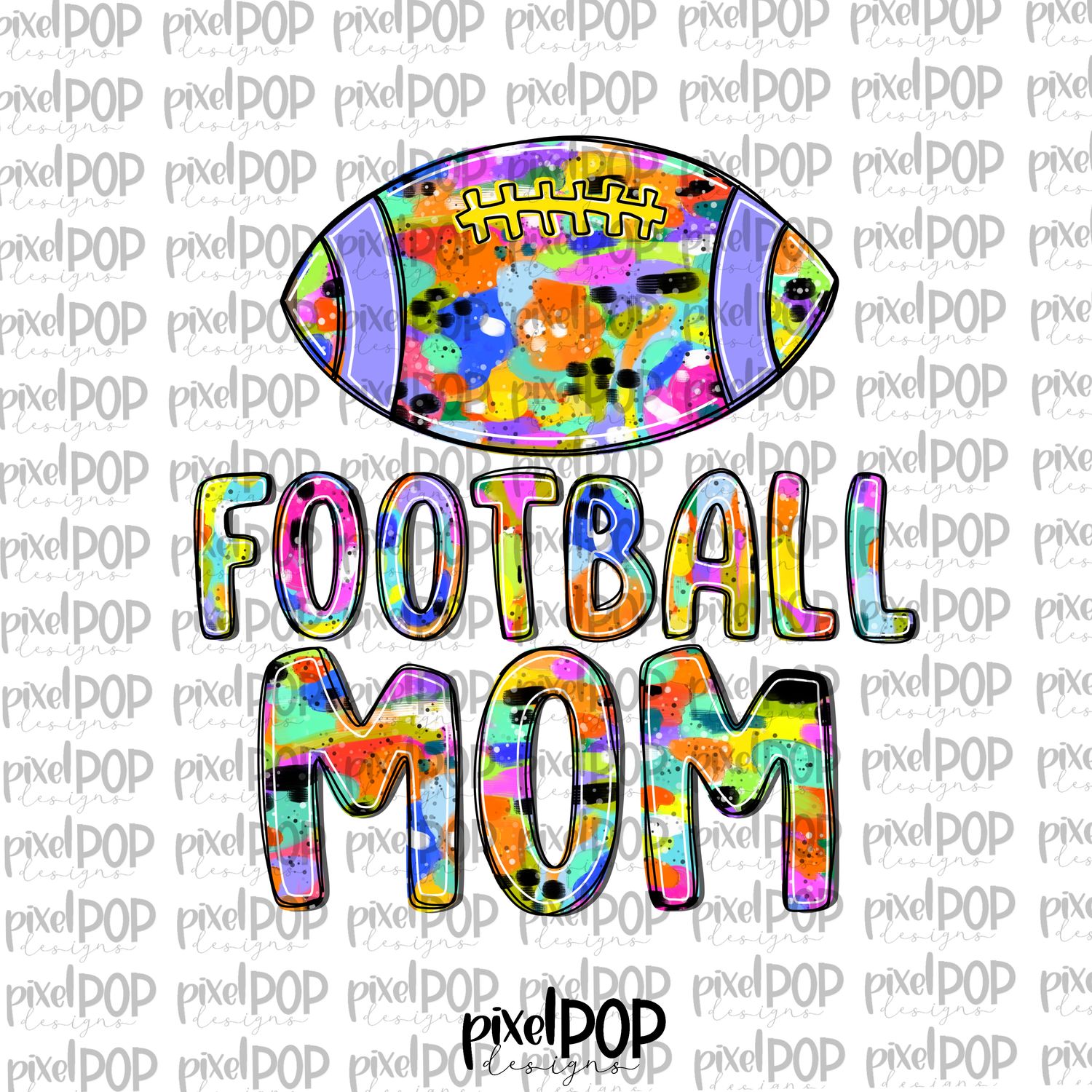 Bright Football Mom Abstract Acrylic Hand Lettered Style PNG