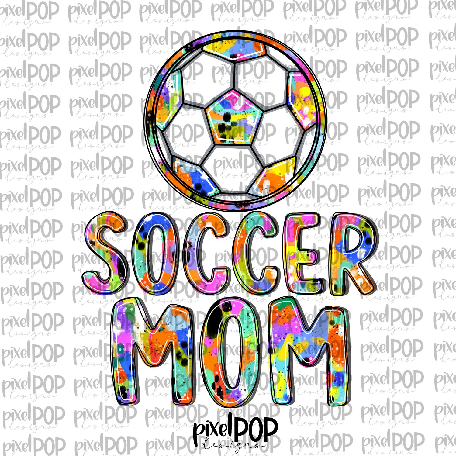 Bright Soccer Mom Abstract Acrylic Hand Lettered Style PNG