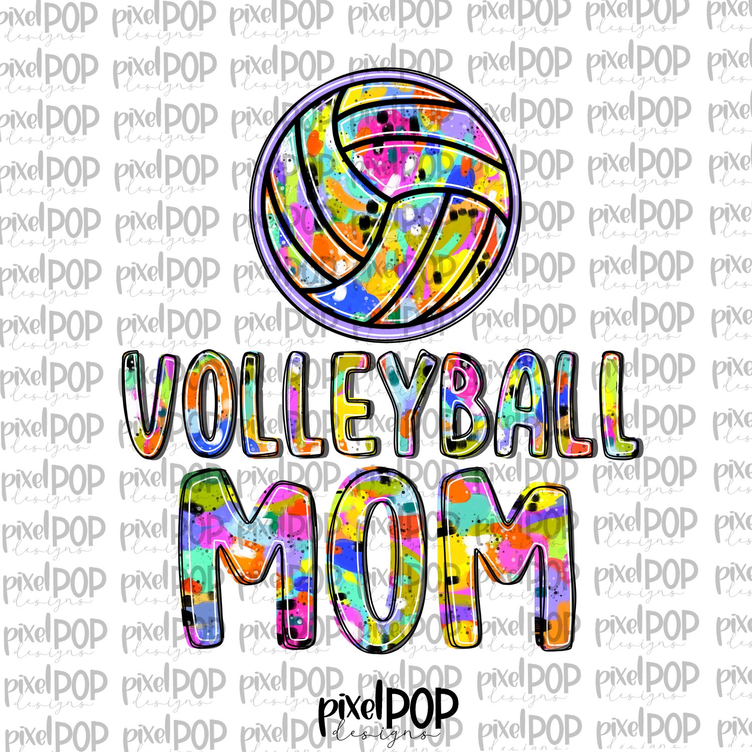 Bright Volleyball Mom Abstract Acrylic Hand Lettered Style PNG