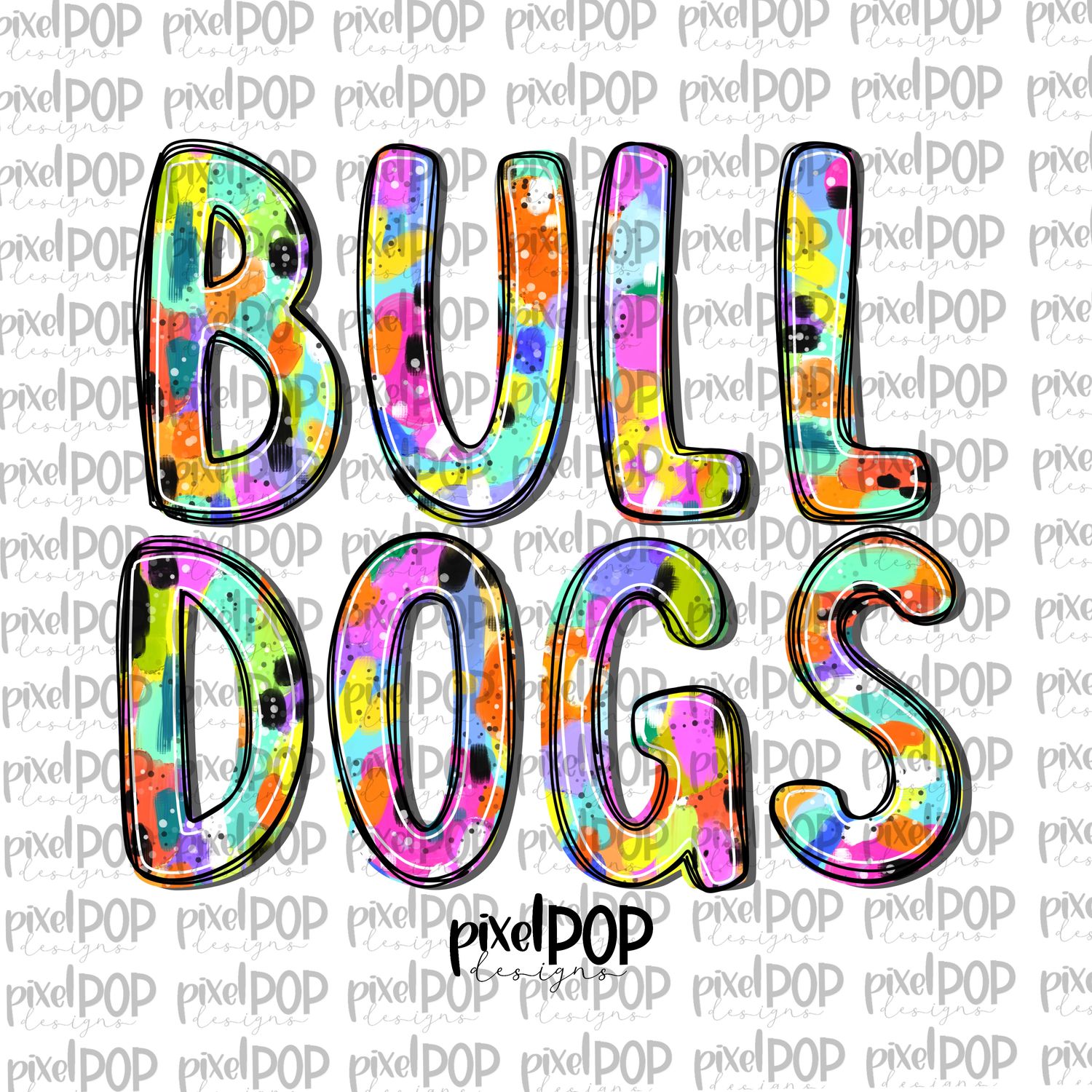 Bulldogs Abstract Acrylic Bright Mascots Hand Lettered Style PNG