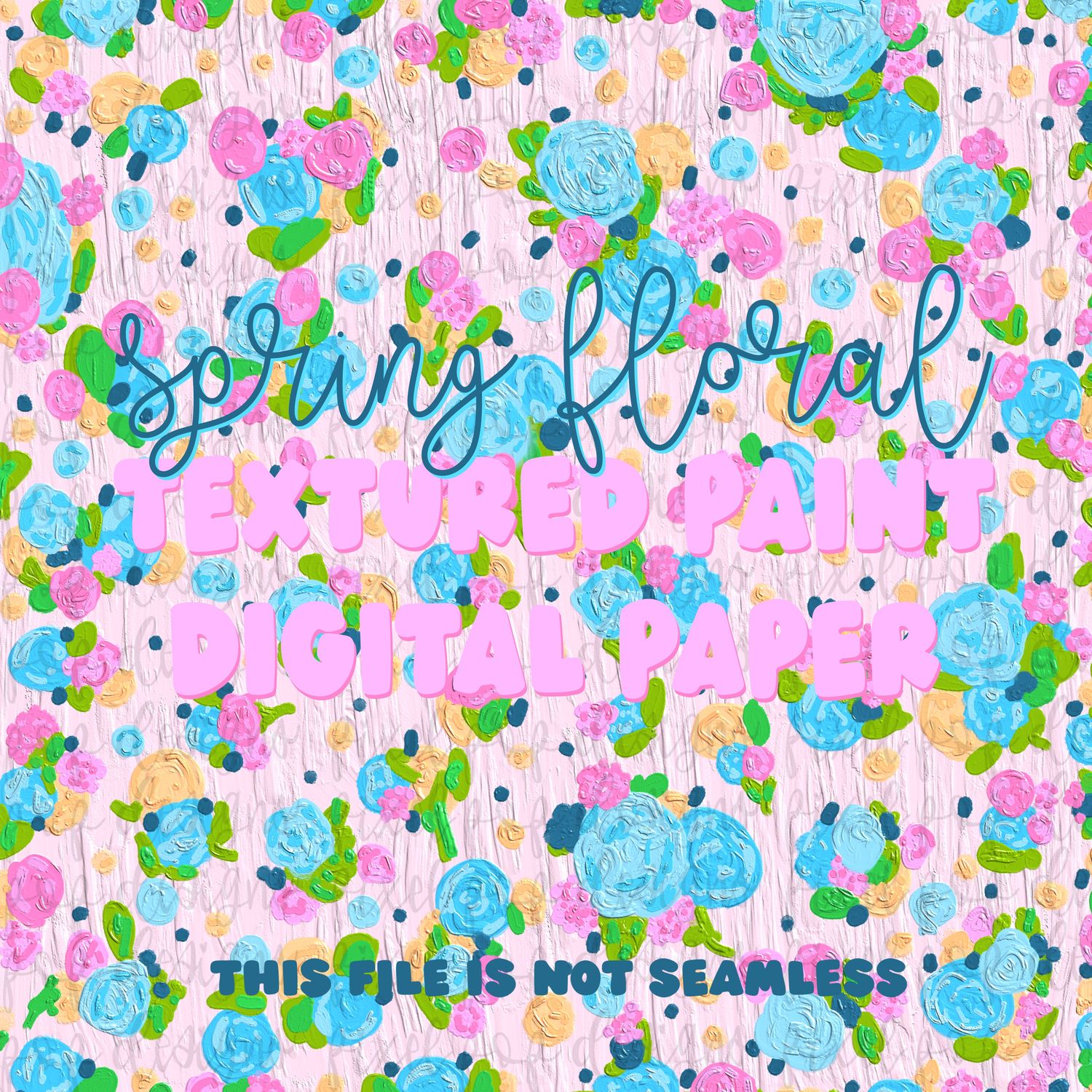 Spring Floral Textured Digital Paper NOT Seamless PNG Flower Digital Paper Floral Art Hand Painted Digital Download Digital Scrapbooking