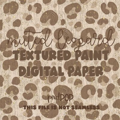 Muted Leopard Print Textured Digital Paper NOT Seamless PNG Flower Digital Paper Floral Art Hand Painted Digital Download Digital Scrapbooking