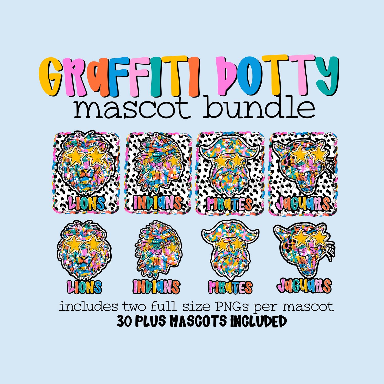 BUNDLE: Graffiti Dotty Mascots