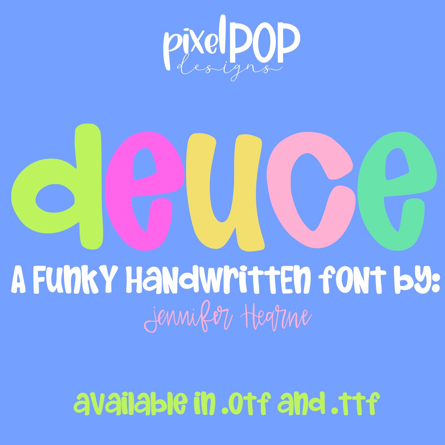 HAND LETTERED FONT: Deuce