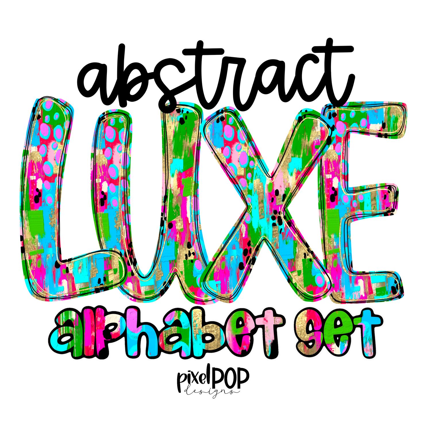 Alphabet Set: Abstract Luxe