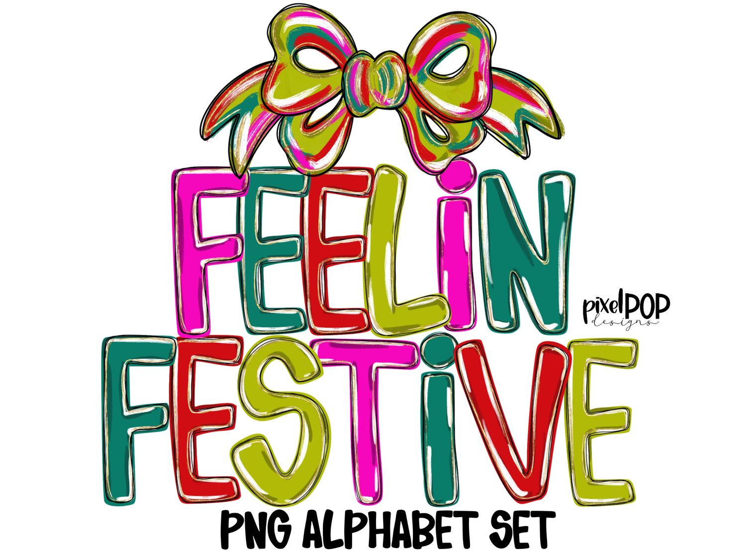 ALPHA SET: Feelin Festive