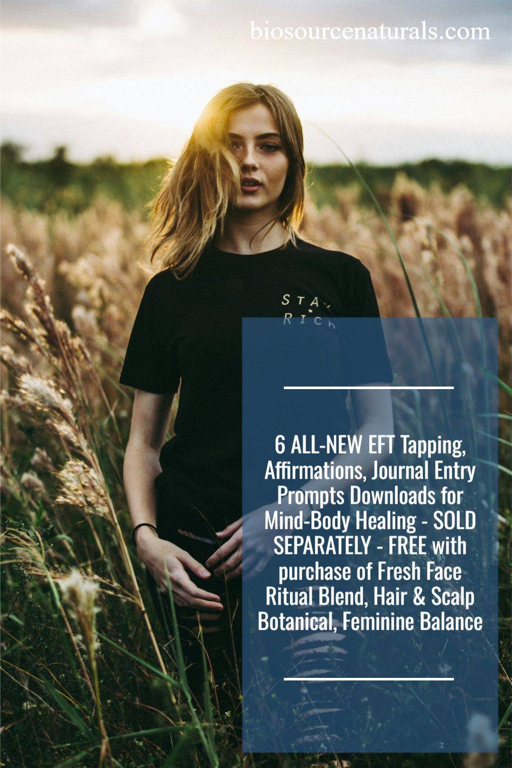 6 ALL-NEW EFT Tapping, Affirmations, Journal Prompts Downloads for Body-Mind Healing -SOLD SEPARATELY- FREE with purchase of any Fresh Face Ritual, Hair &amp; Scalp Botanical, Feminine Balance product