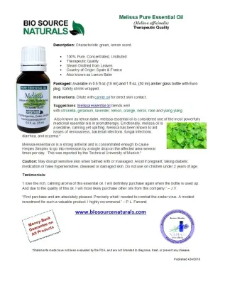 Melissa Pure Essential Oil - (Lemon Balm Oil) Product Bulletin