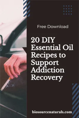20 DIY Essential Oil Recipes to Support Addiction Recovery - ​FREE Download