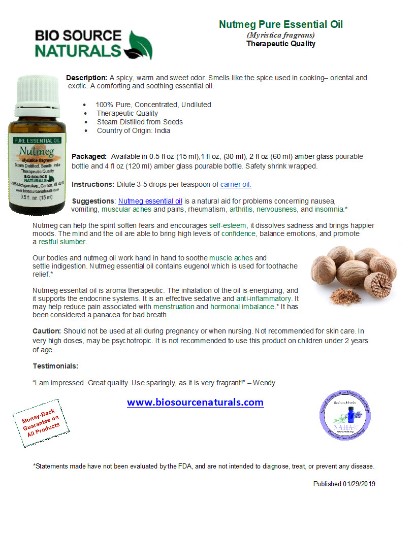 Nutmeg Pure Essential Oil Product Bulletin