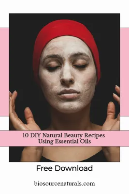 _10 DIY Natural Beauty Recipes Using Essential Oils - ​FREE Download
