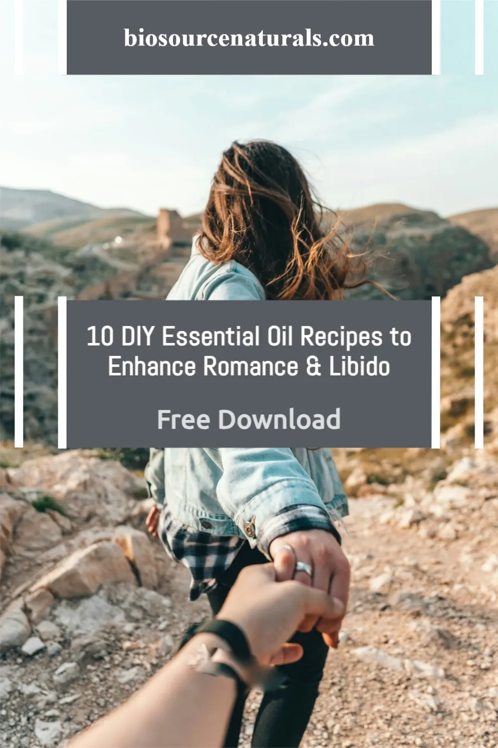 _10 DIY Essential Oil Recipes to Enhance Romance &amp; Libido - ​FREE Download