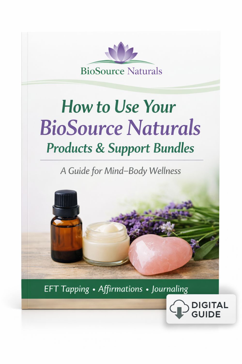 How to Use Your BioSource Naturals Products &amp; Support Bundles (Digital Guide)