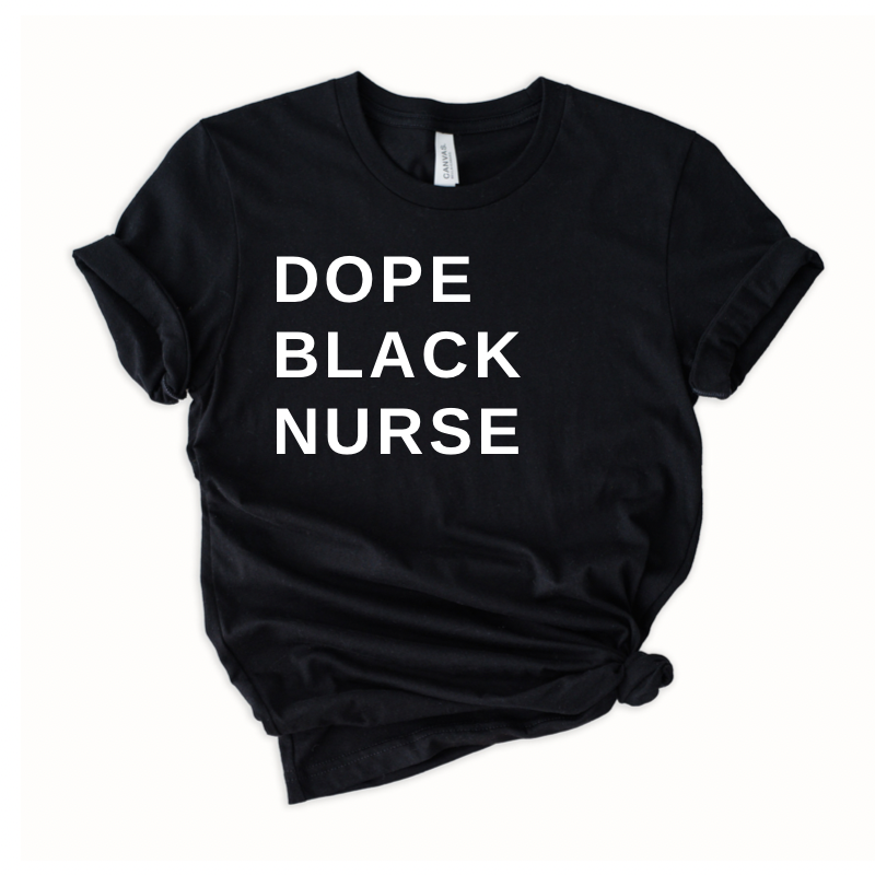 Dope Black Nurse tee