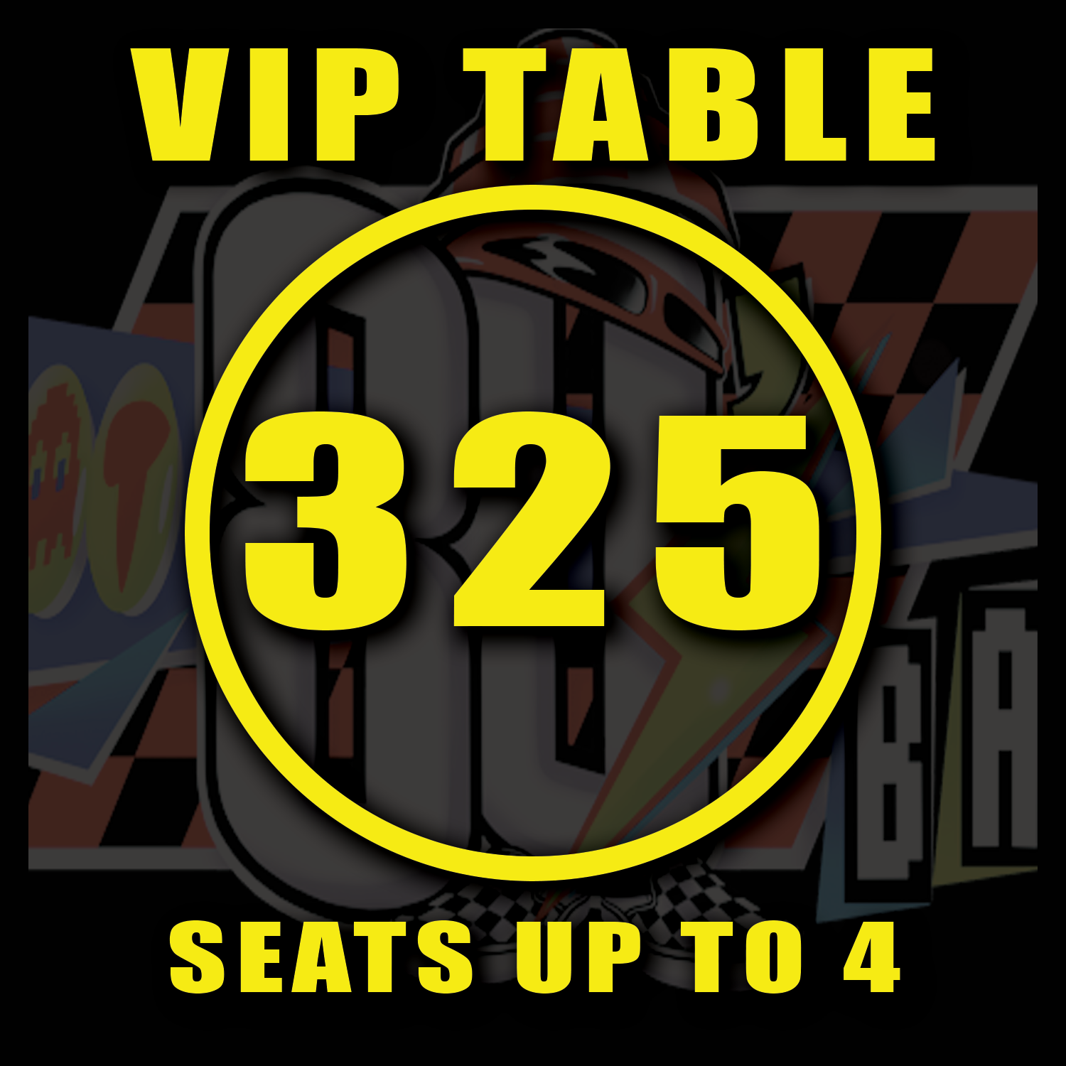 VIP TABLE 325